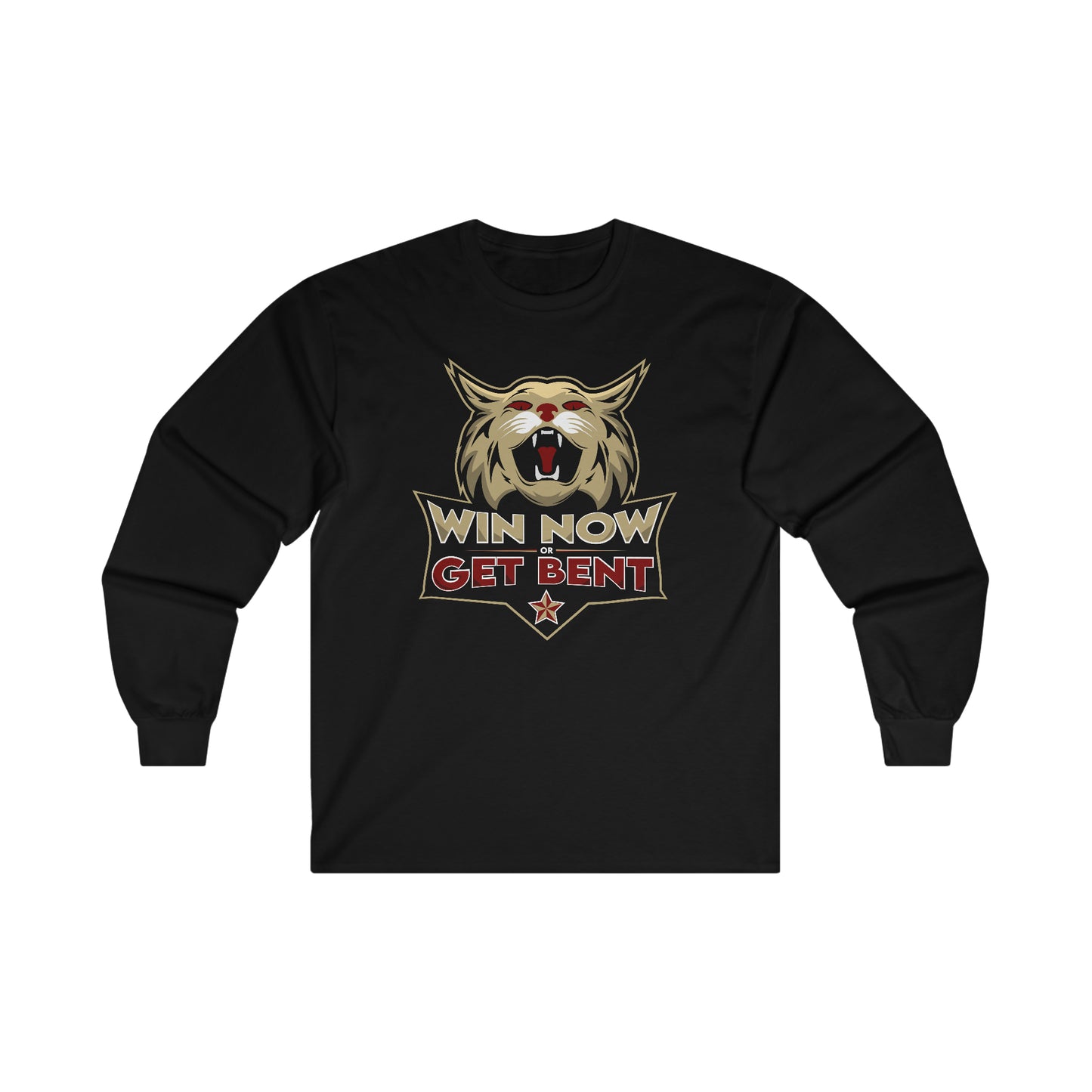 Win Now or Get Bent Long Sleeve Tee
