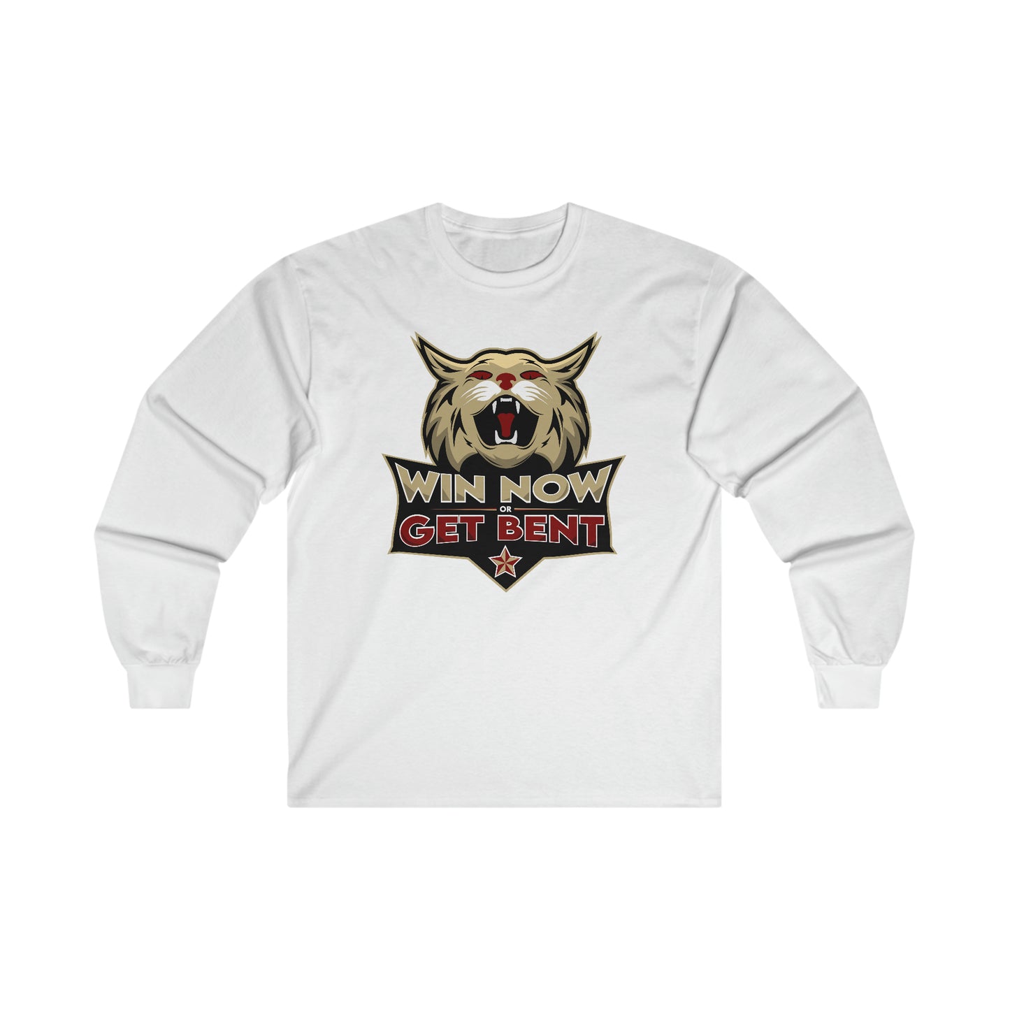 Win Now or Get Bent Long Sleeve Tee