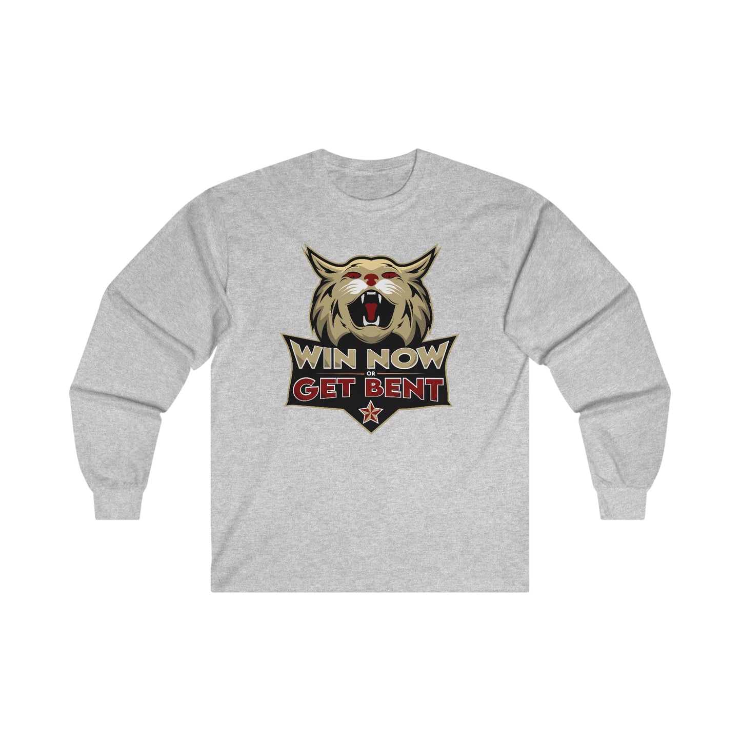 Win Now or Get Bent Long Sleeve Tee