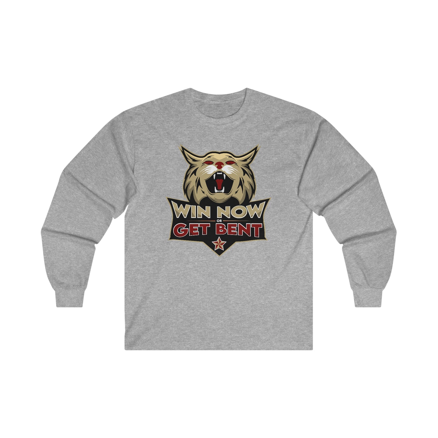 Win Now or Get Bent Long Sleeve Tee
